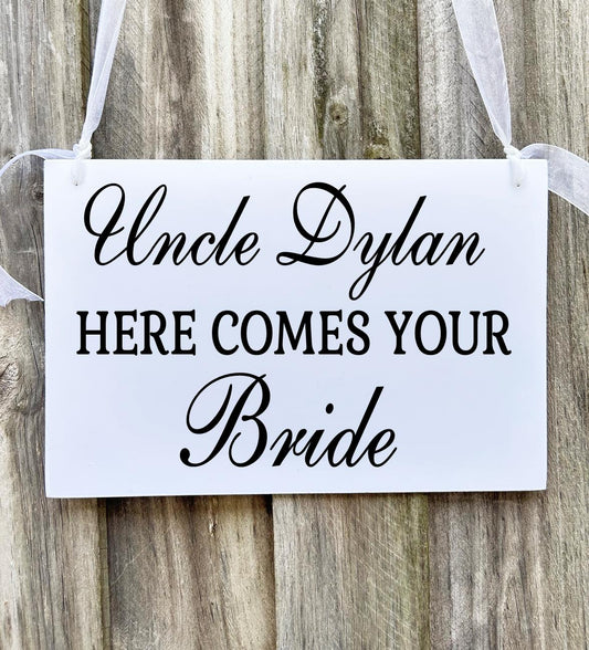 Custom  "Uncle.... Here Comes Your Bride" Page Boy Flower Girl Wedding Sign